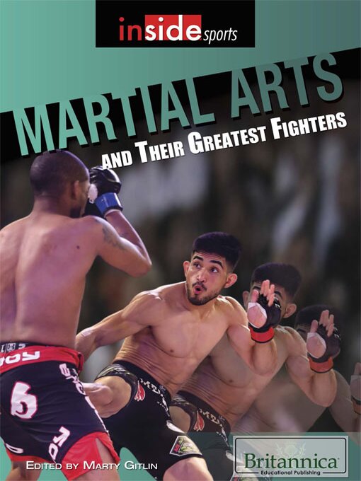 Title details for Martial Arts and Their Greatest Fighters by Kathy Campbell - Available